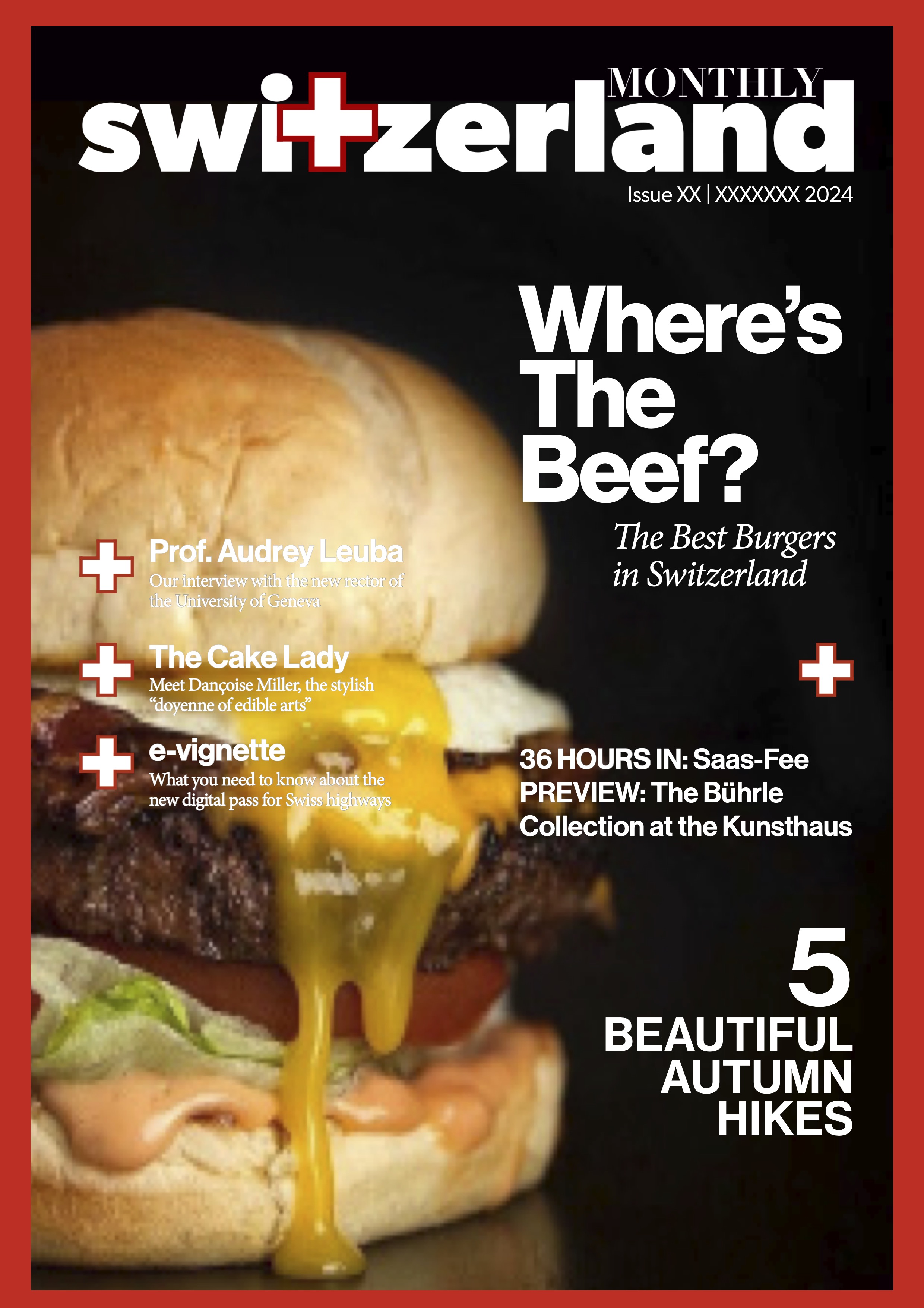 Switzerland Monthly cover preview: Where's the Beef? The best burgers in Switzerland